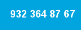 932 364 87 67 932 364 87 67